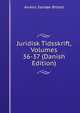 Juridisk Tidsskrift, Volumes 36-37 (Danish Edition), Anders Sandoe orsted 