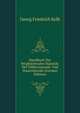 Handbuch Der Vergleichenden Statistik- Der Volkerzustand- Und Staatenkunde (German Edition), Georg Friedrich Kolb 
