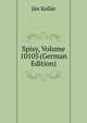 Spisy, Volume 10105 (German Edition), Jan Kollar 