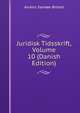 Juridisk Tidsskrift, Volume 10 (Danish Edition), Anders Sandoe orsted 