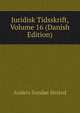Juridisk Tidsskrift, Volume 16 (Danish Edition), Anders Sandoe orsted 