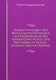 Reiseerinnerungen: Die Bereisung Hocharmeniens Und Elisabethopols, Der Schekinschen Provinz Und Des Kasbek Im Central-Kaukasus (German Edition), Friedrich August Kolenati 