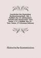 Geschichte Der Deutschen Rechtswissenschaft: Abt. 1. Halbbd. Das 18. Jahrhundert, Zeitalter Des Naturrechts: Text. Noten. 2 V. 2. Halbbd. Des 19. . Text. Noten. 2 V (German Edition), Historische Kommission 