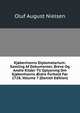 Kjobenhavns Diplomatarium: Samling Af Dokumenter, Breve Og Andre Kilder Til Oplysning Om Kjobenhavns ?ldre Forhold For 1728, Volume 7 (Danish Edition), Oluf August Nielsen 