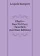 Ghetto-Geschichten: Novellen (German Edition), Leopold Kompert 