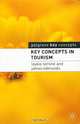 Key Concepts in Tourism, Loykie Lomine and James Edmunds 