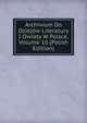 Archiwum Do Dziejow Literatury I Owiaty W Polsce, Volume 10 (Polish Edition), 