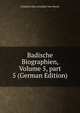 Badische Biographien, Volume 5, part 5 (German Edition), Friedrich Otto Aristides Von Weech 
