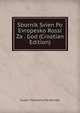 Sbornik Svien Po Evropesko Rossi Za . God (Croatian Edition), Russia TSentralny Sta Komitet 