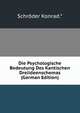 Die Psychologische Bedeutung Des Kantischen Dreiideenschemas (German Edition), Schroder Konrad.* 