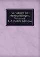 Verslagen En Mededeelingen, Volumes 1-2 (Dutch Edition), 