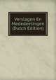 Verslagen En Mededeelingen (Dutch Edition), 