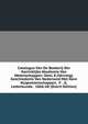 Catalogus Van De Boekerij Der Koninklijke Akademie Van Wetenschappen: Deel. E.(Vervolg). Geschiedenis Van Nederland Met Hare Hulpwetenschappen. F. . G. Letterkunde. 1866-68 (Dutch Edition), 