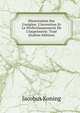 Dissertation Sur L'origine, L'invention Et Le Perfectionnement De L'imprimerie. Trad (Italian Edition), Jacobus Koning 