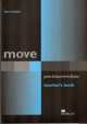 Move Pre-Intermediate Teacher''S Book, Sue Kay, Jon Hird, Peter Maggs 