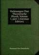 Vorlesungen ?ber Theoretische Physik, Volume 1, part 1 (German Edition), Hermann Von Helmholtz 