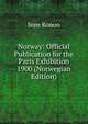Norway: Official Publication for the Paris Exhibition 1900 (Norwegian Edition), Sten Konon 