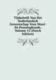 Tijdschrift Van Het Nederlandsch Genootschap Voor Munt- En Penningkunde, Volume 13 (Dutch Edition), 