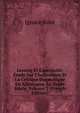 Lessing Et L'antiquit?: ?tude Sur L'hell?nisme Et La Critique Dogmatique En Allemagne Au Xviiie Si?cle, Volume 2 (French Edition), Ignace Kont 