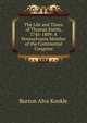 The Life and Times of Thomas Smith, 1745-1809: A Pennsylvania Member of the Continental Congress, Burton Alva Konkle 