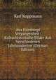 Aus Hamburgs Vergangenheit: Kulturhistorische Bilder Aus Verschiedenen Jahrhunderten (German Edition), Karl Koppmann 