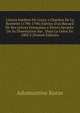 Lettres In?dites De Coray a Chardon De La Rochette (1790-1796) Suivies D'un Recueil De Ses Lettres Fran?aises a Divers Savants: De Sa Dissertation Sur . Dans La Gr?ce En 1803 E (French Edition), Adamantios Koras 