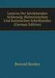 Lexicon Der Jetzlebenden Schleswig-Holsteinischen Und Eutinischen Schriftsteller (German Edition), Berend Kordes 
