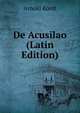 De Acusilao (Latin Edition), Arnold Kordt 