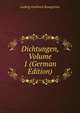 Dichtungen, Volume 1 (German Edition), Ludwig Gotthard Kosegarten 