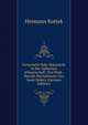 Fortschritt Oder Rukschritt in Der Judischen Wissenschaft: Das Werk . Doroth-Harischonim Von Isaak Halevy (German Edition), Heimann Kottek 