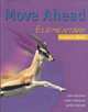 Move Ahead. Elementary. Student's Book, Ken Wilson, James Taylor, Mary Tomalin, Hazel Imbert 