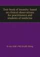 Text-book of insanity: based on clinical observations for practitioners and students of medicine, R von 1840-1902 Krafft-Ebing 