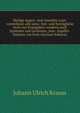 Heilige Augen- und Gemuths-Lust: vorstellend, alle sonn- fest- und feyrtagliche nicht nur Evangelien, sondern auch Epistelen und Lectionen, jene . Kupffer-Stucken von frem (German Edition), Johann Ulrich Krauss 
