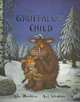 The Gruffalo's Child / Дочурка Груффало, Джулия Дональдсон, Аксель Шеффлер 