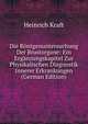 Die Rontgenuntersuchung Der Brustorgane: Ein Erganzungskapitel Zur Physikalischen Diagnostik Innerer Erkrankungen (German Edition), Heinrich Kraft 