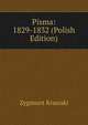 Pisma: 1829-1832 (Polish Edition), Zygmunt Krasiski 