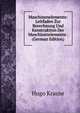 Maschinenelemente: Leitfaden Zur Berechnung Und Konstruktion Der Maschinenelemente . (German Edition), Hugo Krause 