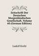 Zeitschrift Der Deutschen Morgenlandischen Gesellschaft, Volume 60 (German Edition), Ludolf Krehl 