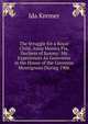 The Struggle for a Royal Child, Anna Monica Pia, Duchess of Saxony: My Experiences As Governess in the House of the Countess Montignoso During 1906, Ida Kremer 