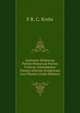 Lectiones Diodoreae Partim Historicae Partim Criticae: Emendantur Passim Aliorum Scriptorum Loci Plurimi (Latin Edition), F R. C. Krebs 