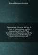 Nationalism, War and Society: A Study of Nationalism and Its Concomitant, War, in Their Relation to Civilization; and of the Fundamentals and the Progress of the Opposition to War, Edward Benjamin Krehbiel 