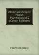 Zakon Associani: Pokus Psychologicky (Czech Edition), Frantiek Kreji 
