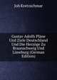 Gustav Adolfs Plane Und Ziele Deutschland Und Die Herzoge Zu Braunschweig Und Luneburg (German Edition), Joh Kretzschmar 