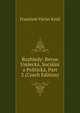 Rozhledy: Revue Umlecka, Socialni a Politicka, Part 2 (Czech Edition), Frantisek Vaclav Kreji 