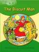 Little Explorers A Biscuit Man, The Reader, Gill Munton 