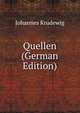 Quellen (German Edition), Johannes Krudewig 