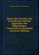 Abriss Des Systems, Der Fortschritte Und Des Zustandes Des Offentlichen Unterrichts in Russland (German Edition), Aleksandr Ivanovich Krusenstern 