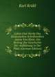 Leben Und Werke Des Elsassischen Schriftstellers Anton Von Klein: Ein Beitrag Zur Geschichte Der Aufklarung in Der Pfalz (German Edition), Karl Krukl 