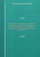 Die Sociale Und Volkswirtschaftliche Gesetzgebung Des Alten Testaments Unter Berucksichtigung Moderner Anschauungen Dargestellt (German Edition), Franz Eberhard Kubel 