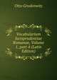 Vocabularium Iurisprudentiae Romanae, Volume 1, part 4 (Latin Edition), Otto Gradenwitz 